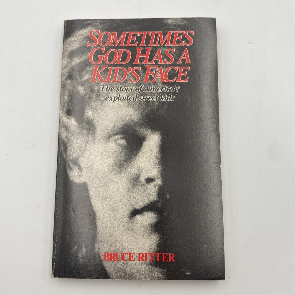 Vintage Sometimes God Has A Kid's Face by Bruce Ritter‎ Paperback 1988
